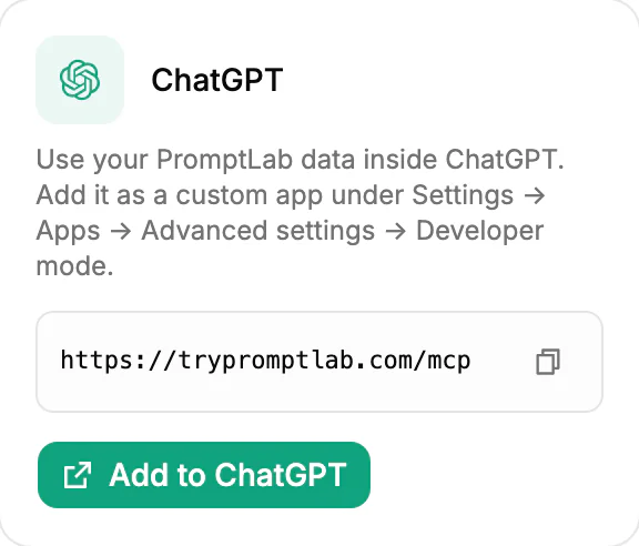 The ChatGPT connector card in PromptLab